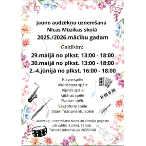 Jauno audzēkņu uzņemšana 2025./2026.m.g.